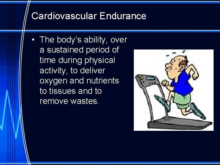 Performance Enhancement Terms General Conditioning Principles
