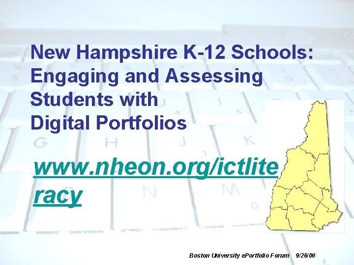 New Hampshire K12 Schools Engaging and Assessing Students