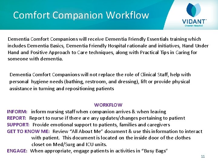 Dementia Friendly Hospital and Comfort Companions Objectives Dementia