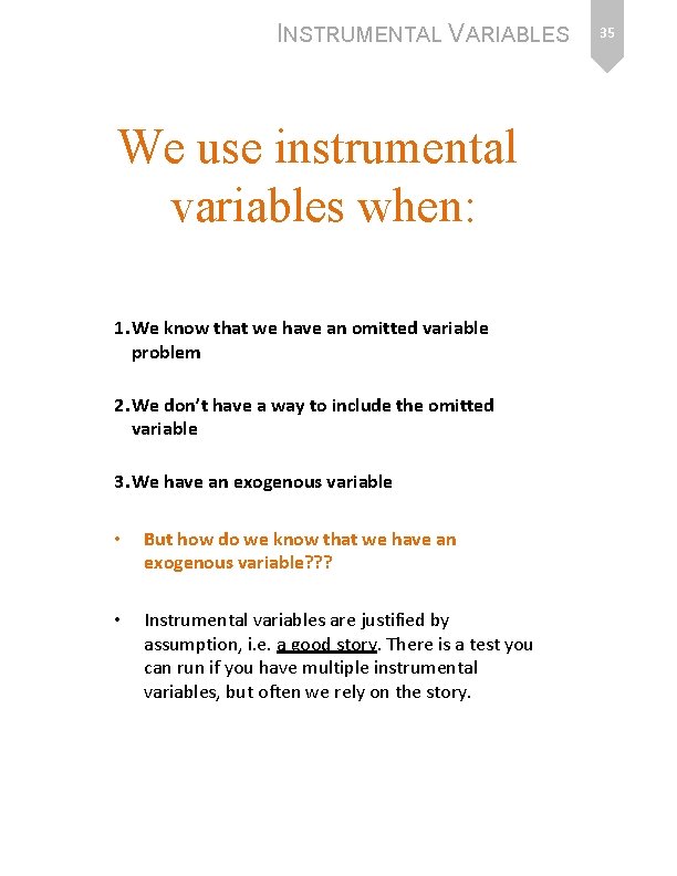 INSTRUMENTAL VARIABLES Bias correction through instrumental variables