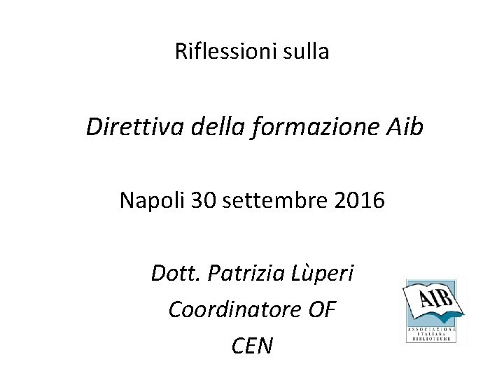 Riflessioni Sulla Direttiva Della Formazione Aib Napoli 30 540_x_720_jpg