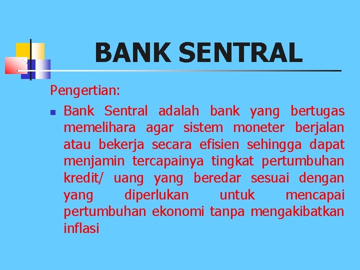 TUGAS DAN FUNGSI BANK SENTRAL DAN BANK UMUM