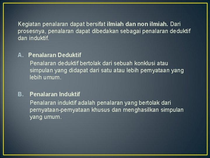 Penalaran Induktif Dan Deduktif Penalaran Induktif Dan Deduktif