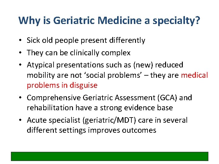 Geriatric Medicine Why Is Geriatric Medicine A Specialty