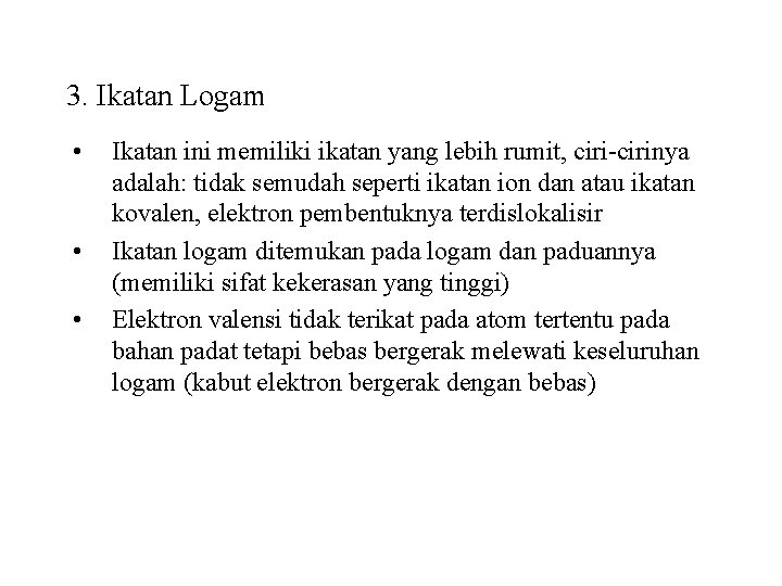 Susunan Atom Dalam Logam / Gambar 5 18 Ikatan Logam Dalam