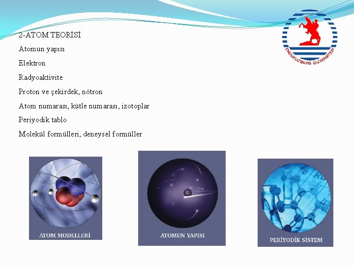 2 Atom Teors Atomun Yaps Elektron Radyoaktivite Proton