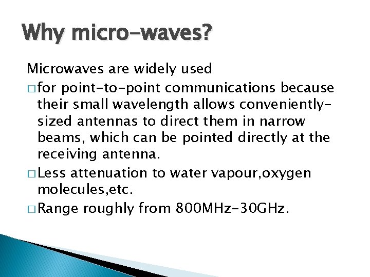 CELLULAR COMMUNICATION OUTLINE Spectrum Why Microwaves Why