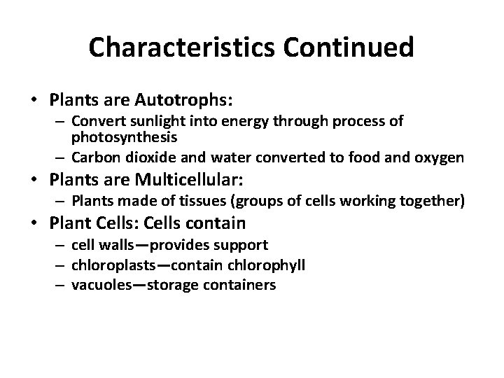 Bacteria to Plants Chapter 2 Plants Introduction to
