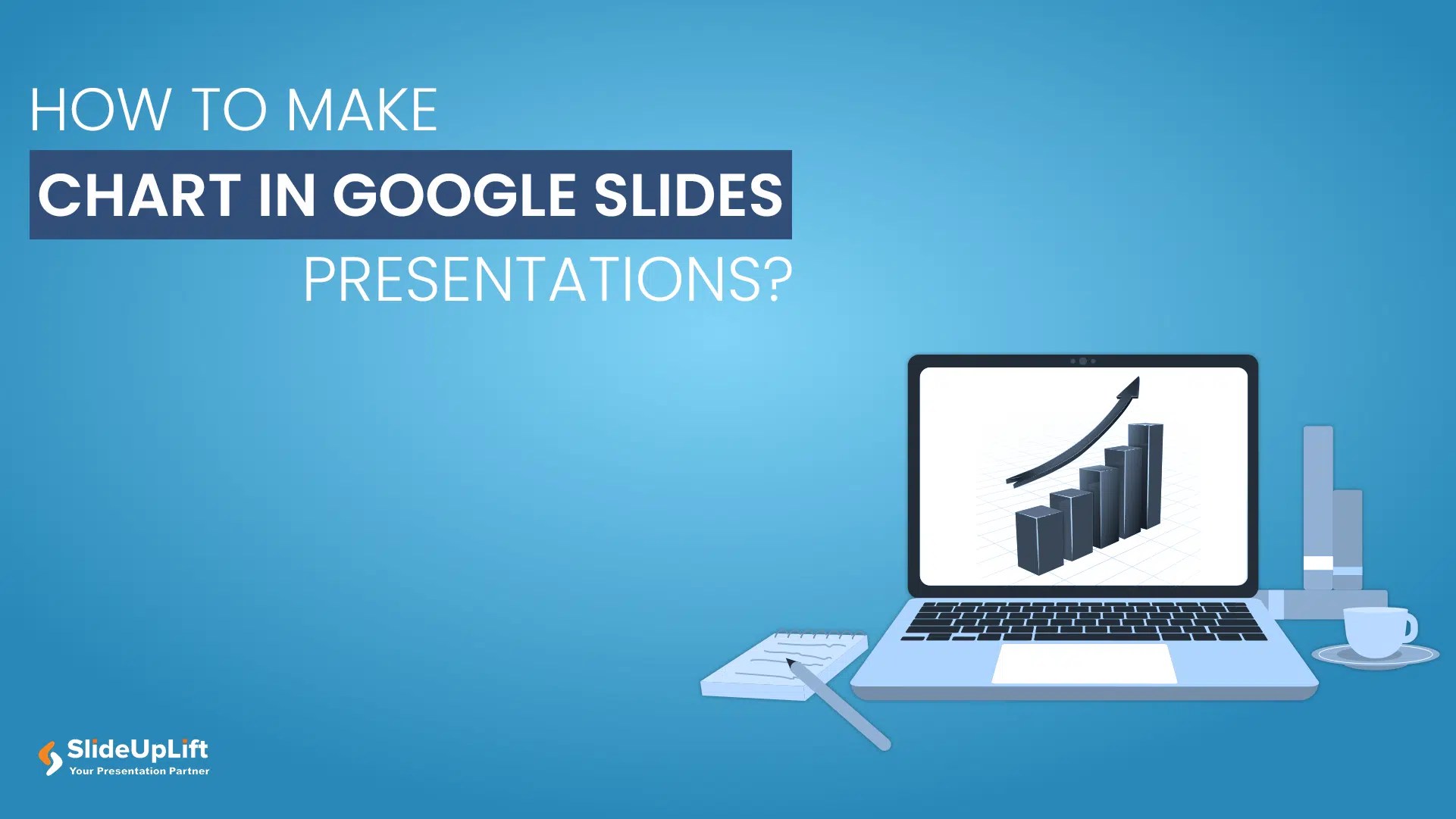 How To Make A Chart In Google Slides Presentations? SlideUpLift