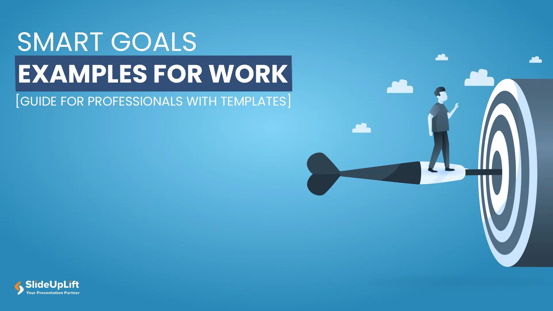 SMART Goals Examples For Work [Guide For Professionals]