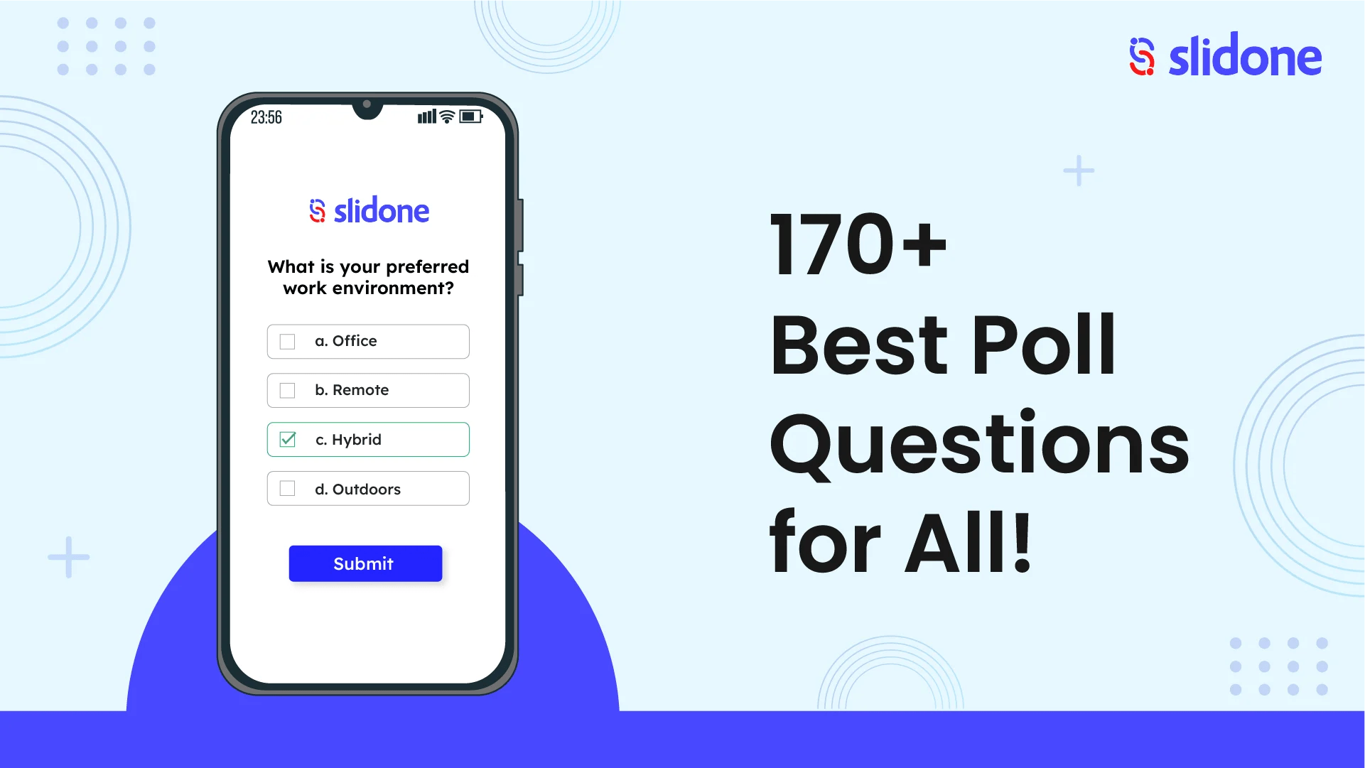 Poll Questions 170+ Pre Created Questions