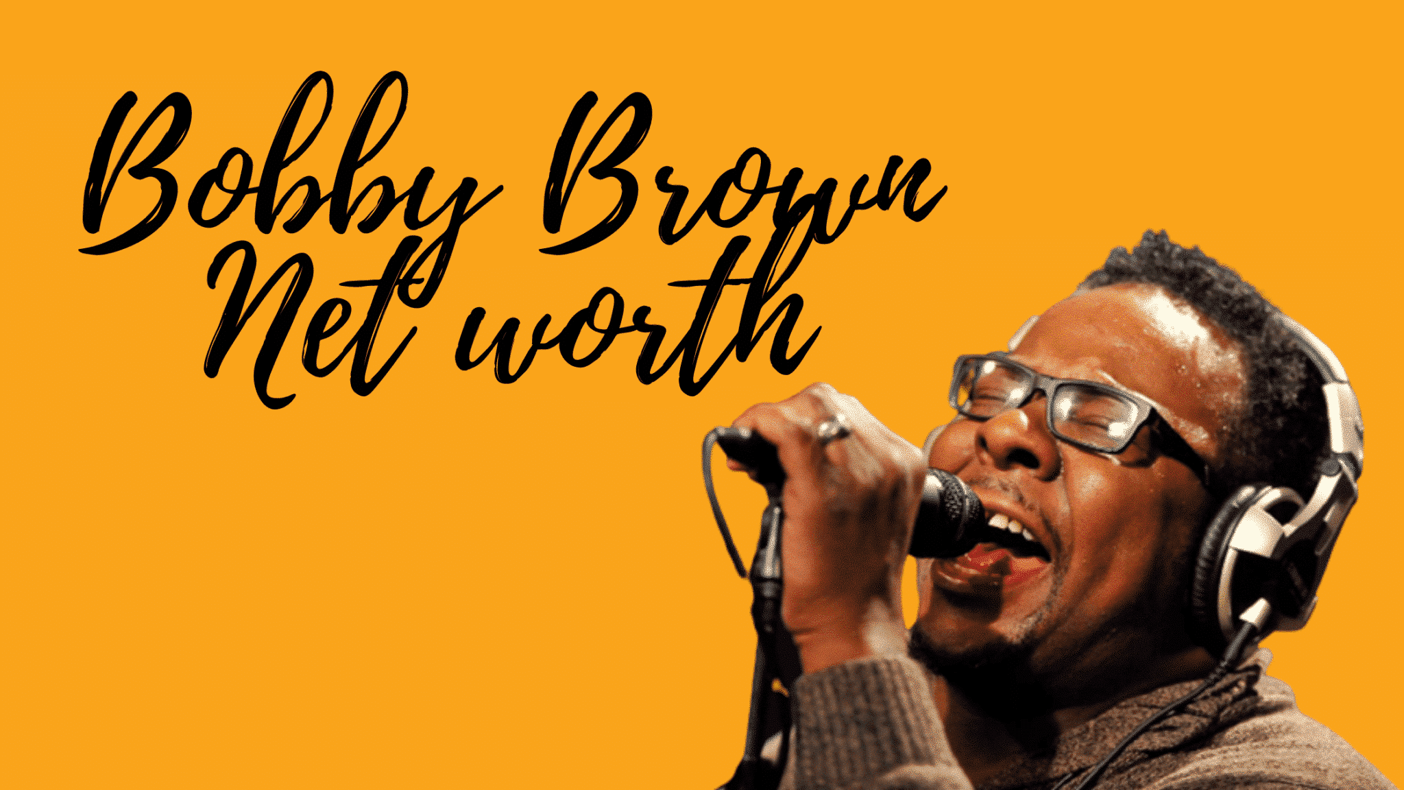 Bobby Brown Net Worth Bio And Interesting Facts SLECK