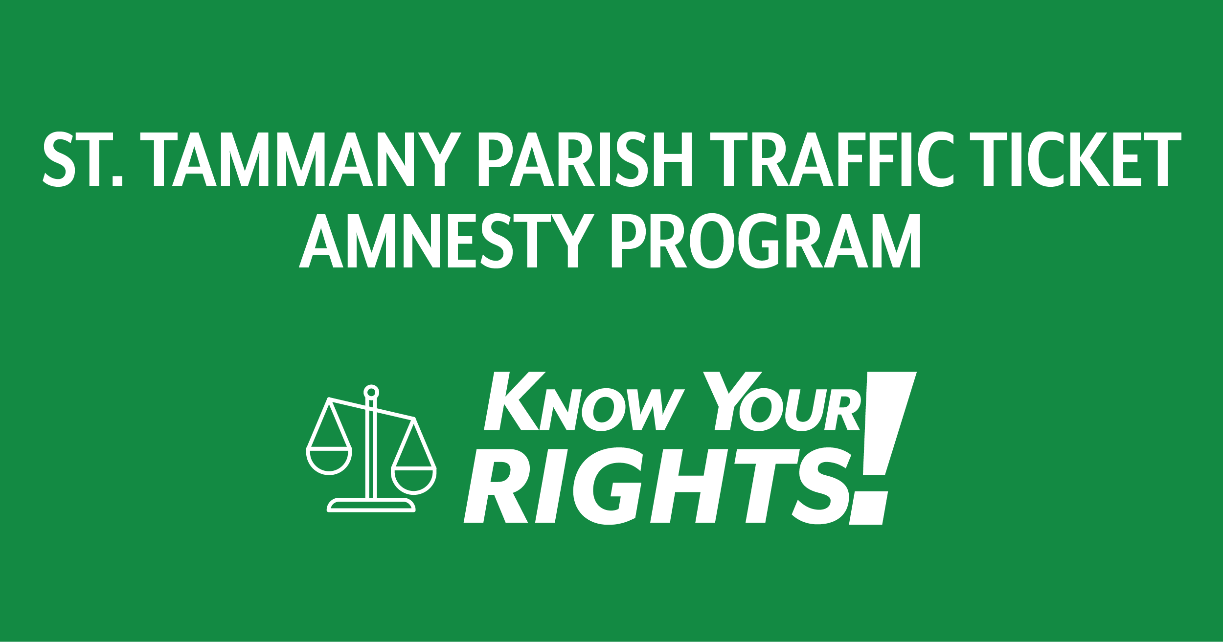St. Tammany Parish Traffic Ticket Amnesty Program Blog