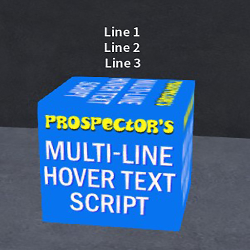 Second Life Marketplace Prospector's MultiLine Hover Script