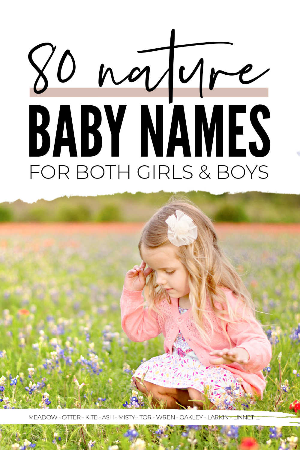 Unique Baby Names Inspired By Nature