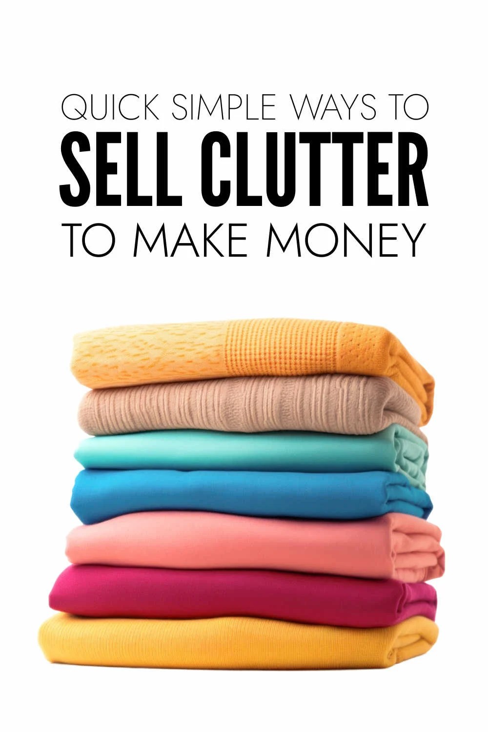 How To Sell Clutter Easily Online