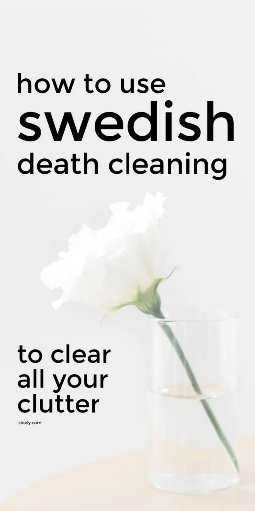 Swedish death cleaning