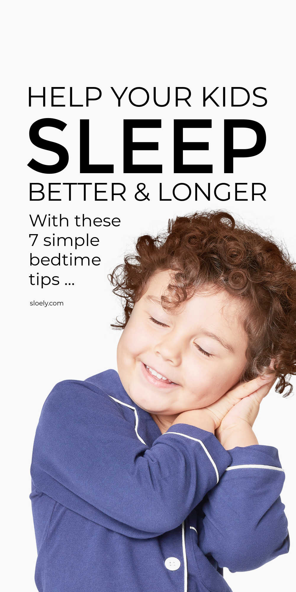 How To Help Kids Sleep Better And Longer