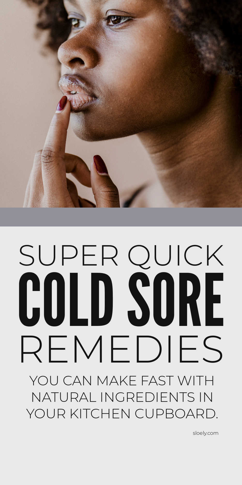 Natural Remedies For Cold Sores