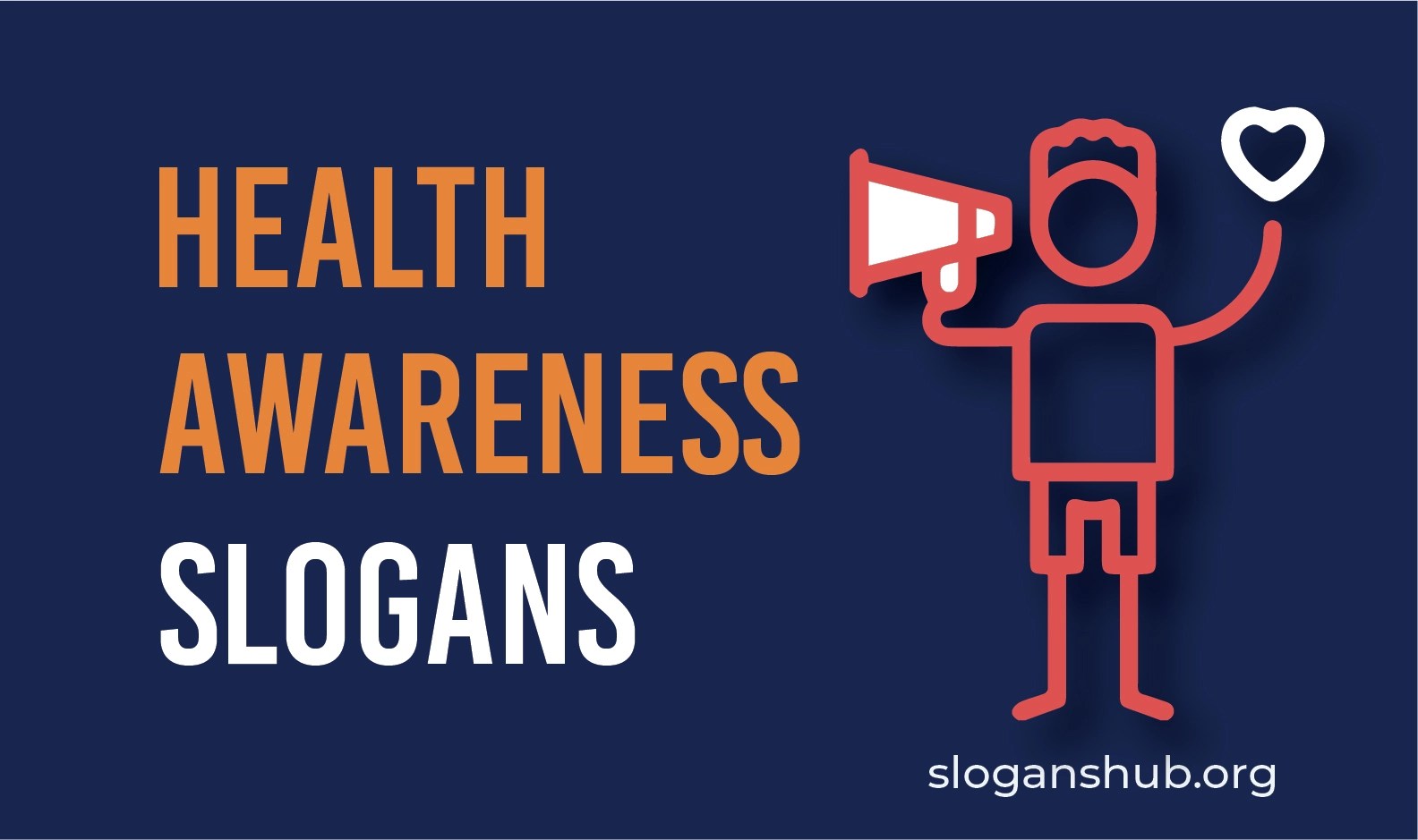 41 Great Health Awareness Slogans and Taglines