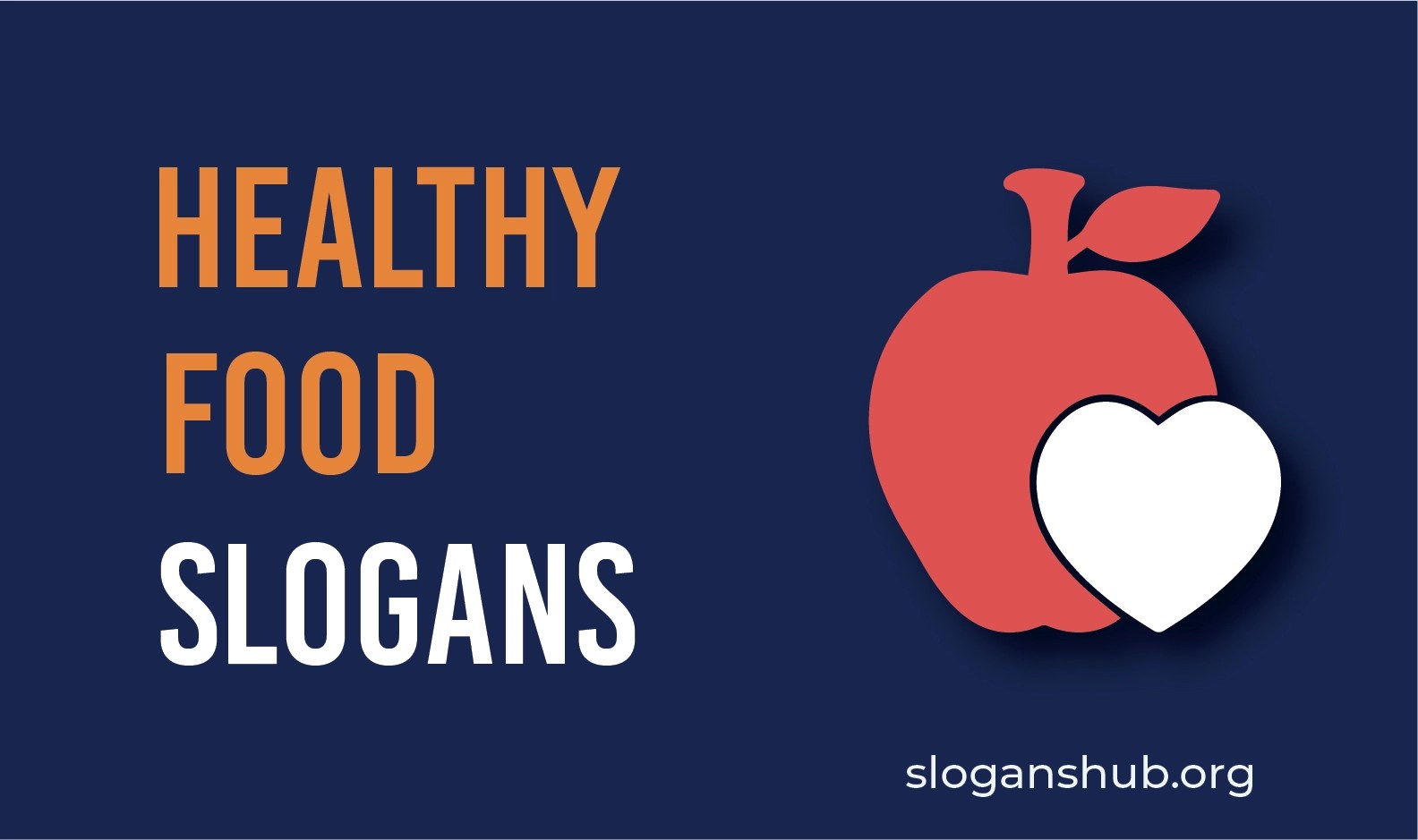 110 Catchy Healthy Food Slogans You'll Love Slogans Hub