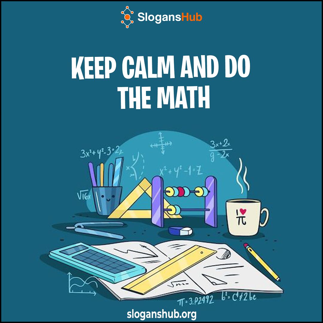 320 Latest Math Slogans & Unique Algebra Slogans For Students