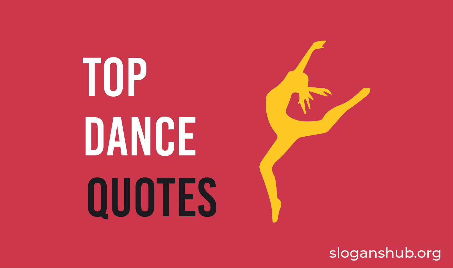 Top 150 Dance Quotes And Sayings