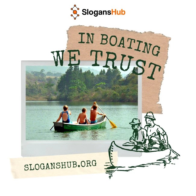 100 Catchy Boating Slogans, Sayings, Phrases & Headlines