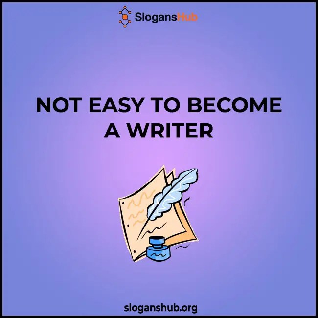 310 Catchy Writer Slogans, Writer Taglines & Best Author Slogans