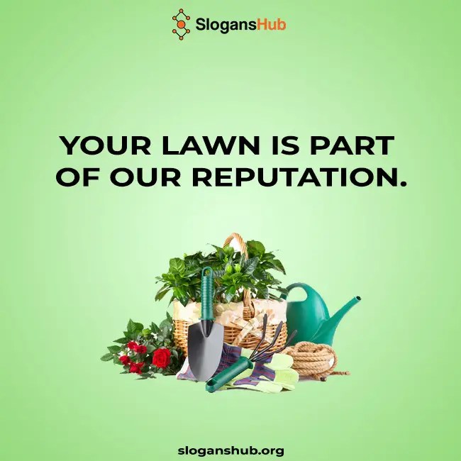 630 Catchy Gardening Slogans for Business, Taglines & Phrases