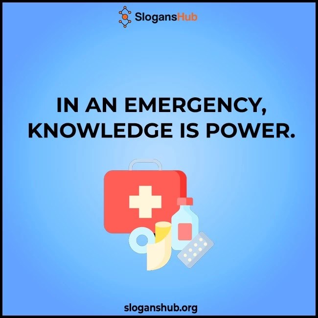 565 Catchy First Aid Slogans, First Aid Slogan Poster for Campaign