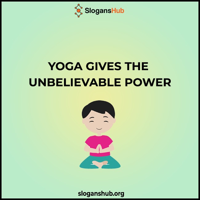 410 Catchy Yoga Slogans, Best Yoga Taglines, & Yoga Phrases