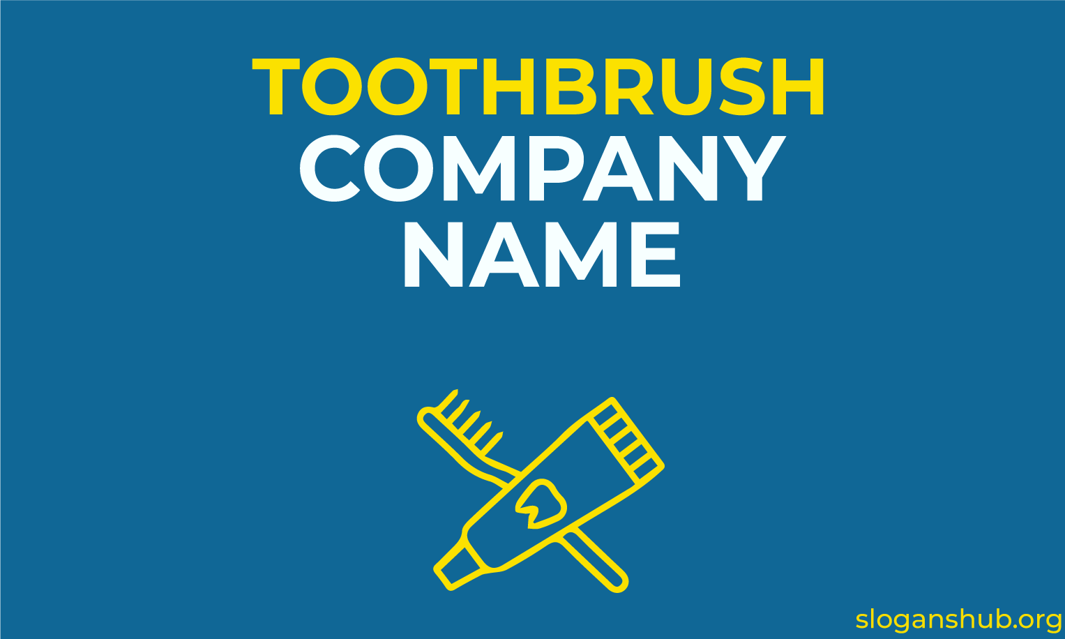 960 Unique Toothbrush Company Name Ideas You Can Use