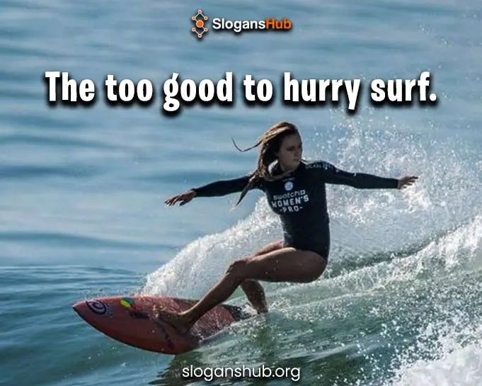 175 Latest Surfing Slogans, Phrases & Taglines 2024