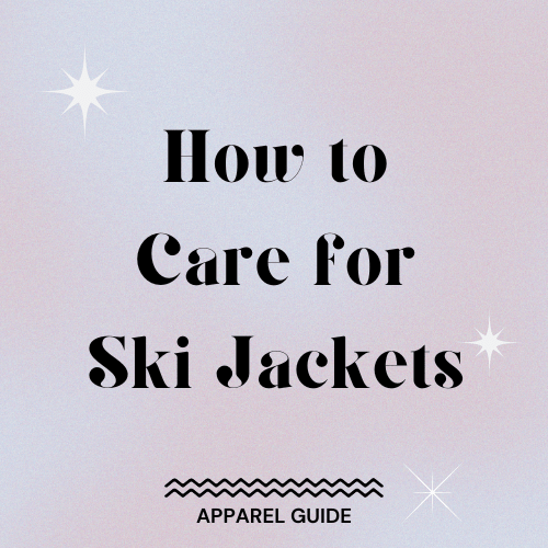 How to Care for Ski Jackets Slopehacker