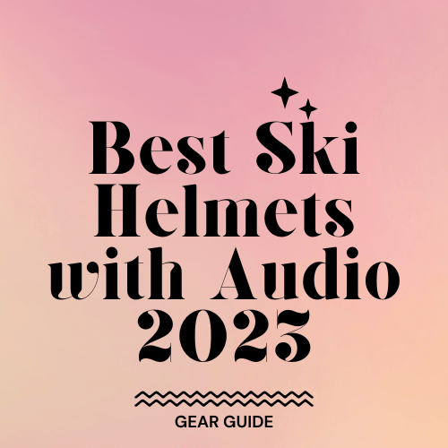 Best Ski Helmets with Audio 2023 Slopehacker