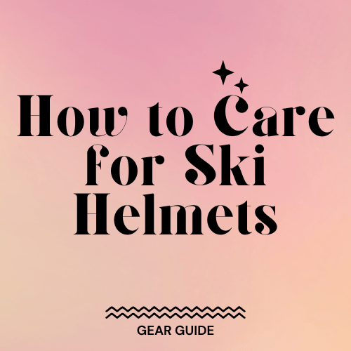 How to Care for Ski Helmets Slopehacker