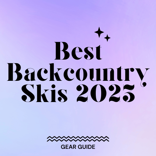 Best Backcountry Skis 2023 Slopehacker