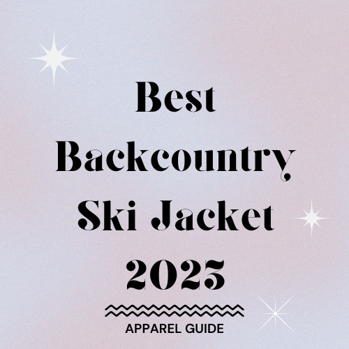 Best Backcountry Ski Jacket 2023 Slopehacker