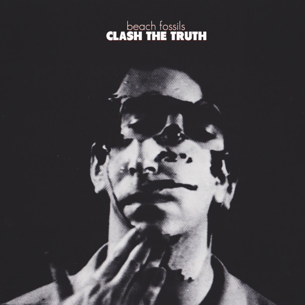 Beach Fossils Clash the truth
