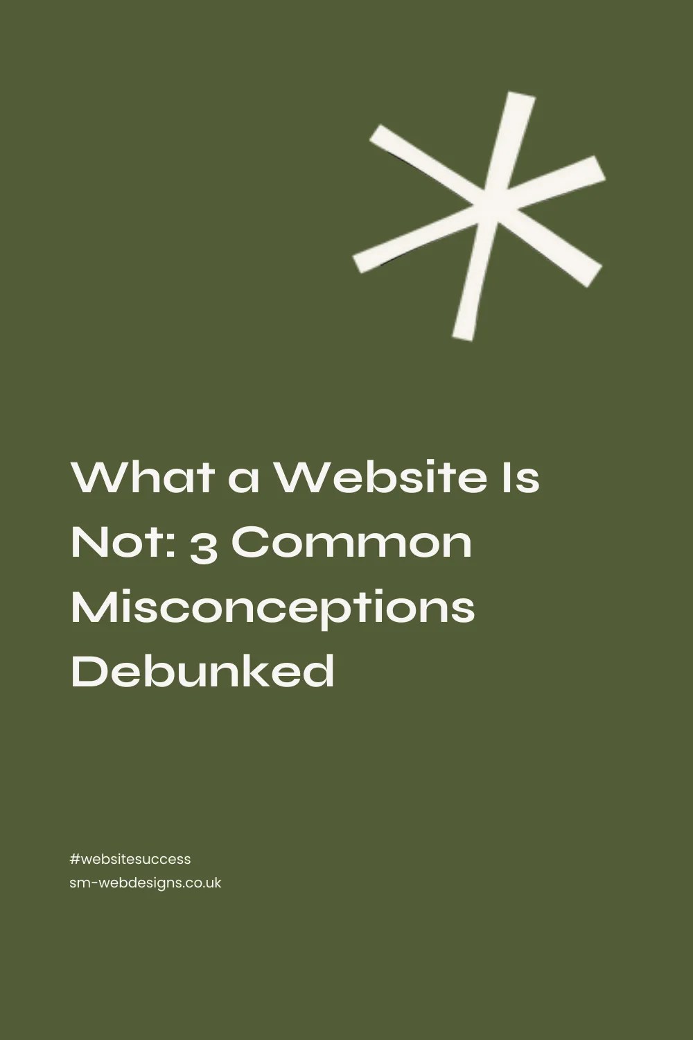 What your Website Is Not Common Misconceptions Debunked