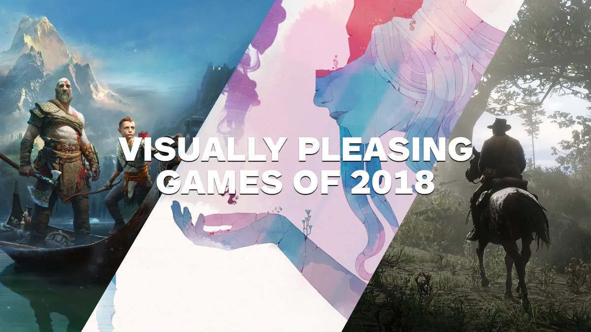 Top Visually Pleasing Games of 2018