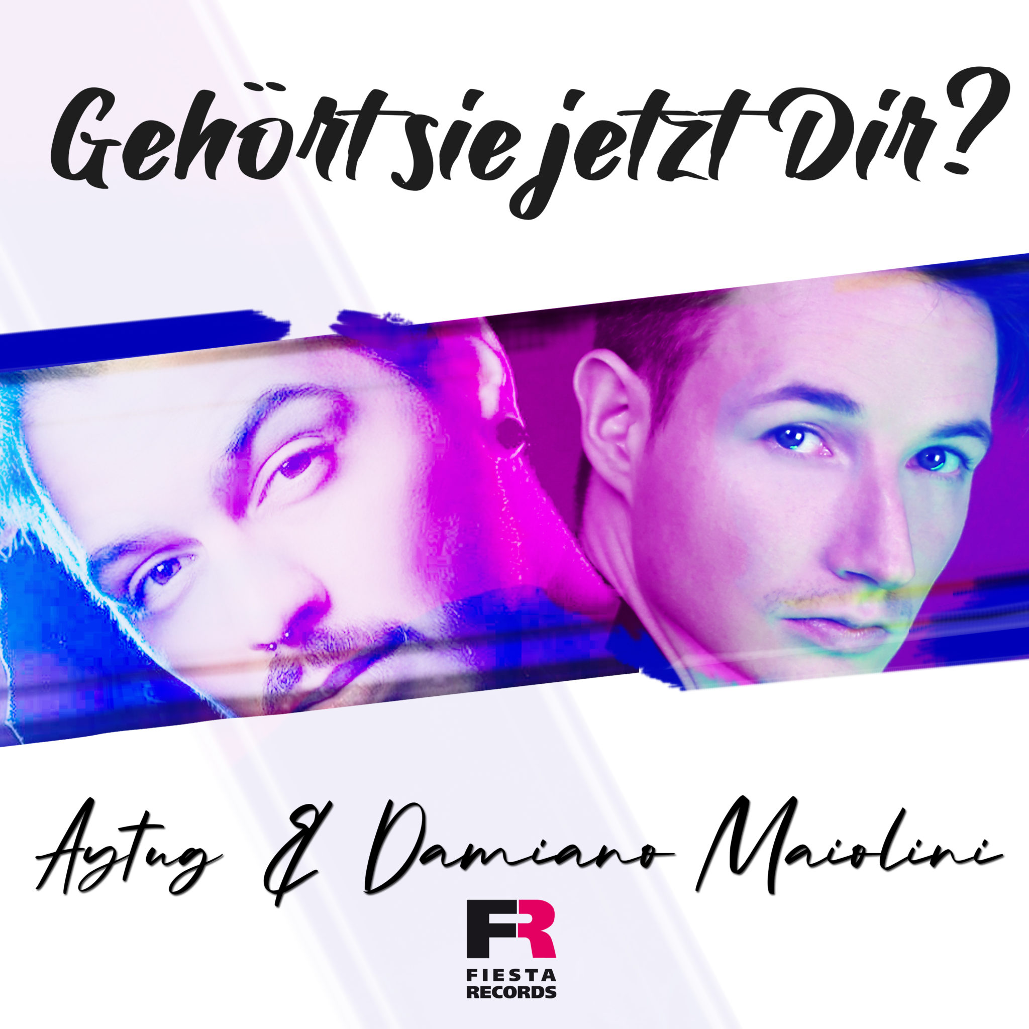 AYTUG & DAMIANO MAIOLINI Mit “Gehört sie jetzt dir” besiegeln sie ihre