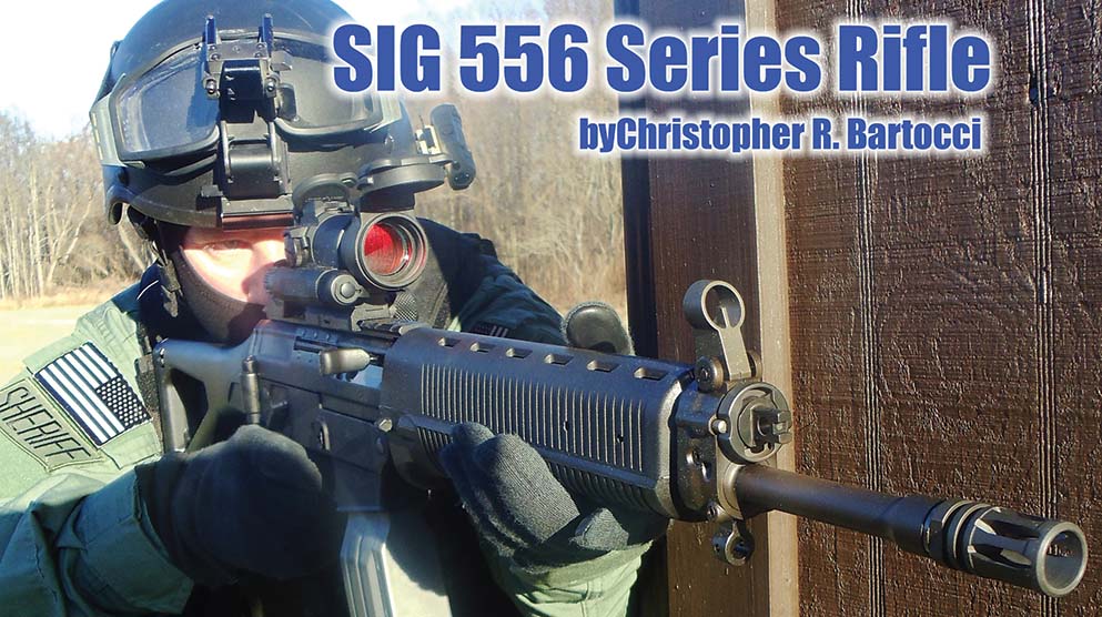 SIG 556 SERIES RIFLE Small Arms Review