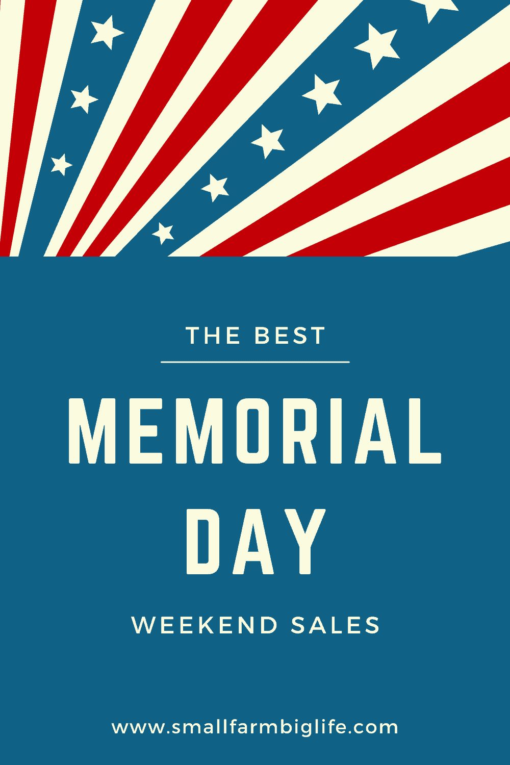 All The Best Memorial Day Sales Small Farm Big Life