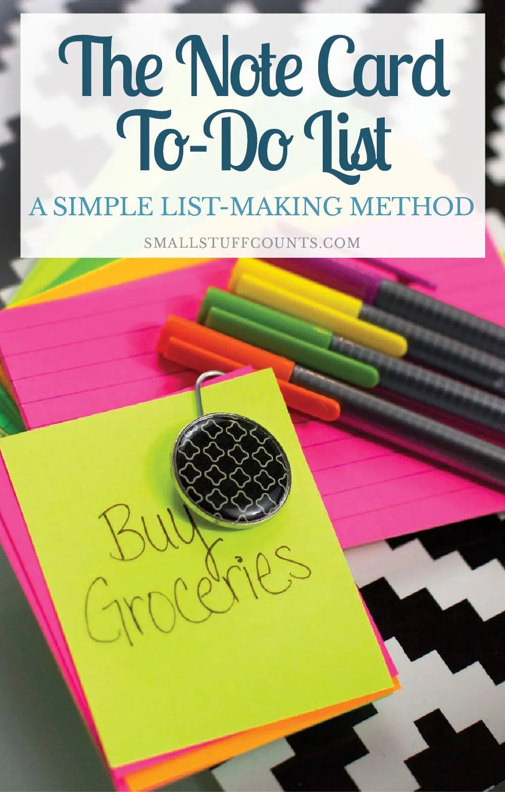 ListMaking Method The Note Card ToDo List Small Stuff Counts