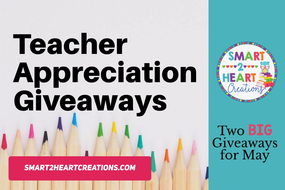 Two Giveaways For Teacher Appreciation Smart 2 Heart Creations