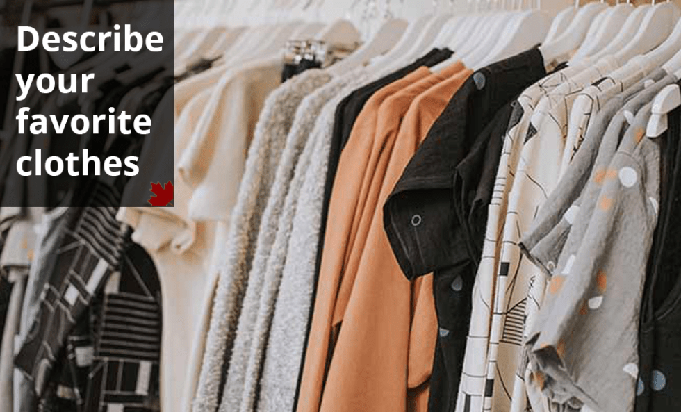 Describe your favorite clothes Best Ielts institute in Mohali and