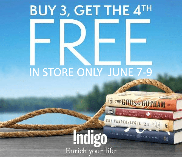 ChaptersIndigo Buy 3 Items, Get The 4th Free June 79 InStore