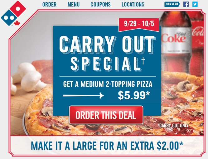 Domino's Pizza Canada Deal Carry Out Special Get a Medium 2 Topping